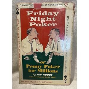 Friday Night Poker Or Penny Poker For Millions by Irv Roddy - 1961 HCDJ 1st Ed